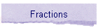 Fractions