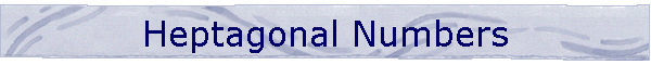 Heptagonal Numbers