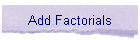 Add Factorials