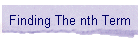 Finding The nth Term